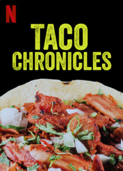 Xem Phim Biên niên sử Taco (Quyển 3) (Taco Chronicles (Volume 3))