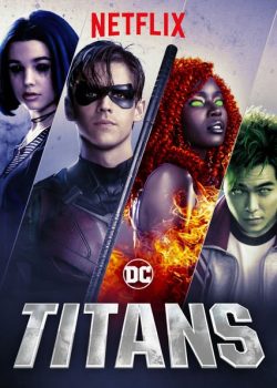 Xem Phim Biệt Đội Titans Phần 1 (Titans Season 1)
