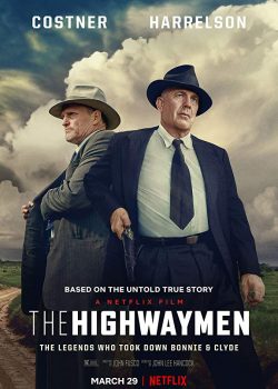 Xem Phim Biệt Đội Xa Lộ (The Highwaymen)