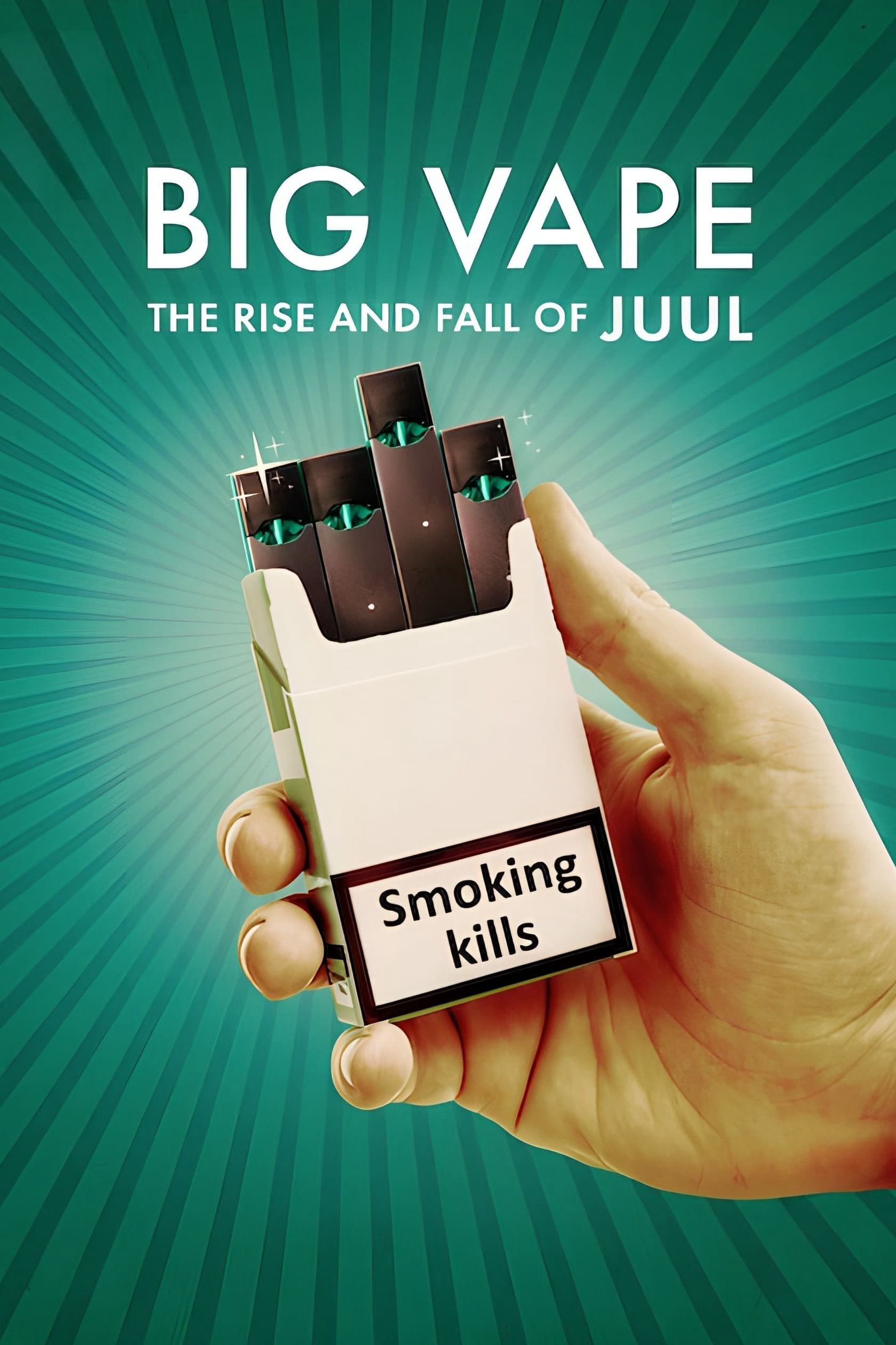 Xem Phim Big Vape: Thăng trầm của thuốc lá Juul (Big Vape: The Rise and Fall of Juul)