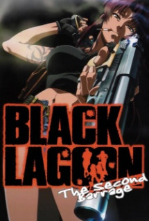 Poster Phim Black Lagoon: The Second Barrage - Black Lagoon Season 2 (Black Lagoon The Second Barrage Ss2 | Black Lagoon 2nd Season | Black Lagoon Second Season)