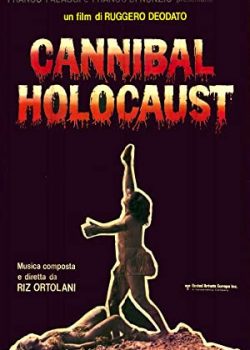 Xem Phim Bộ Tộc Ăn Thịt Người- Cannibal Holocaust (Cannibal Holocaust)