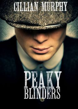 Poster Phim Bóng Ma Anh Quốc Phần 5 (Peaky Blinders Season 5)
