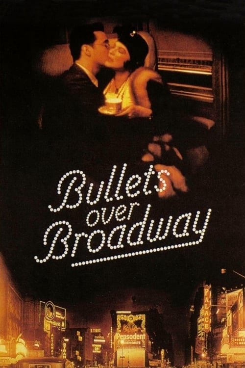 Poster Phim Bullets Over Broadway (Bullets Over Broadway)