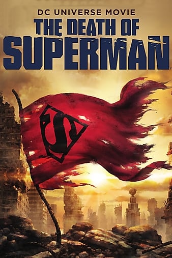 Xem Phim Cái Chết Của Siêu Nhân (The Death of Superman)