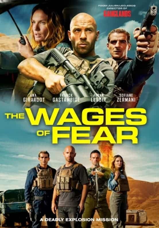 Xem Phim Cái Giá Của Sự Sợ Hãi (The Wages of Fear)