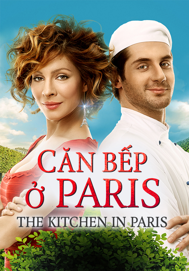 Poster Phim Căn Bếp ở Paris (The Kitchen in Paris)