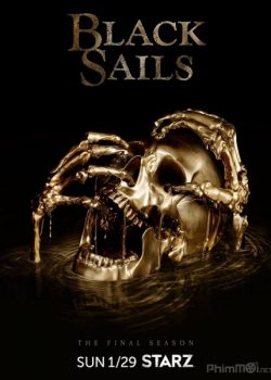 Xem Phim Cánh Buồm Đen Phần 4 (Black Sails Season 4)
