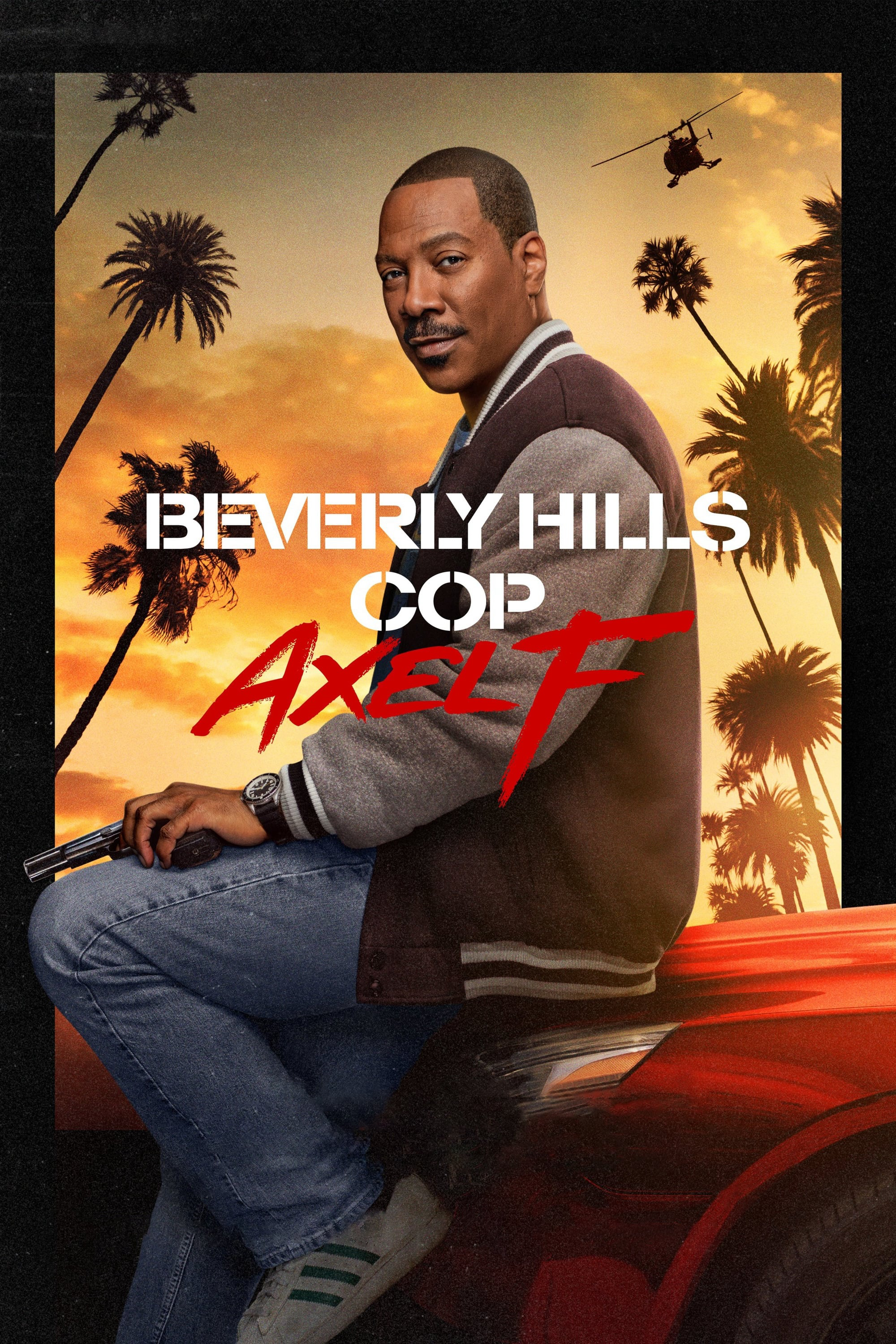 Xem Phim Cảnh sát Beverly Hills: Axel F (Beverly Hills Cop: Axel F)