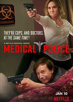 Xem Phim Cảnh Sát Y Tế Phần 1 (Medical Police Season 1)