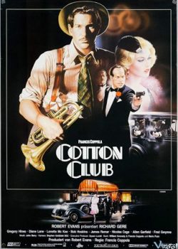 Xem Phim Câu Lạc Bộ Cotton (The Cotton Club)