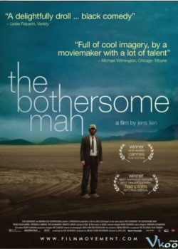 Poster Phim Chàng Trai Phiền Phức (The Bothersome Man)