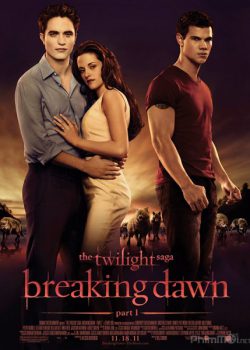 Xem Phim Chạng Vạng 4: Hừng Đông Phần 1 (The Twilight Saga 4: Breaking Dawn Part 1)
