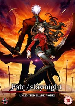 Xem Phim Chén Thánh: Đêm Định Mệnh (Fate/stay night: Unlimited Blade Works Movie)