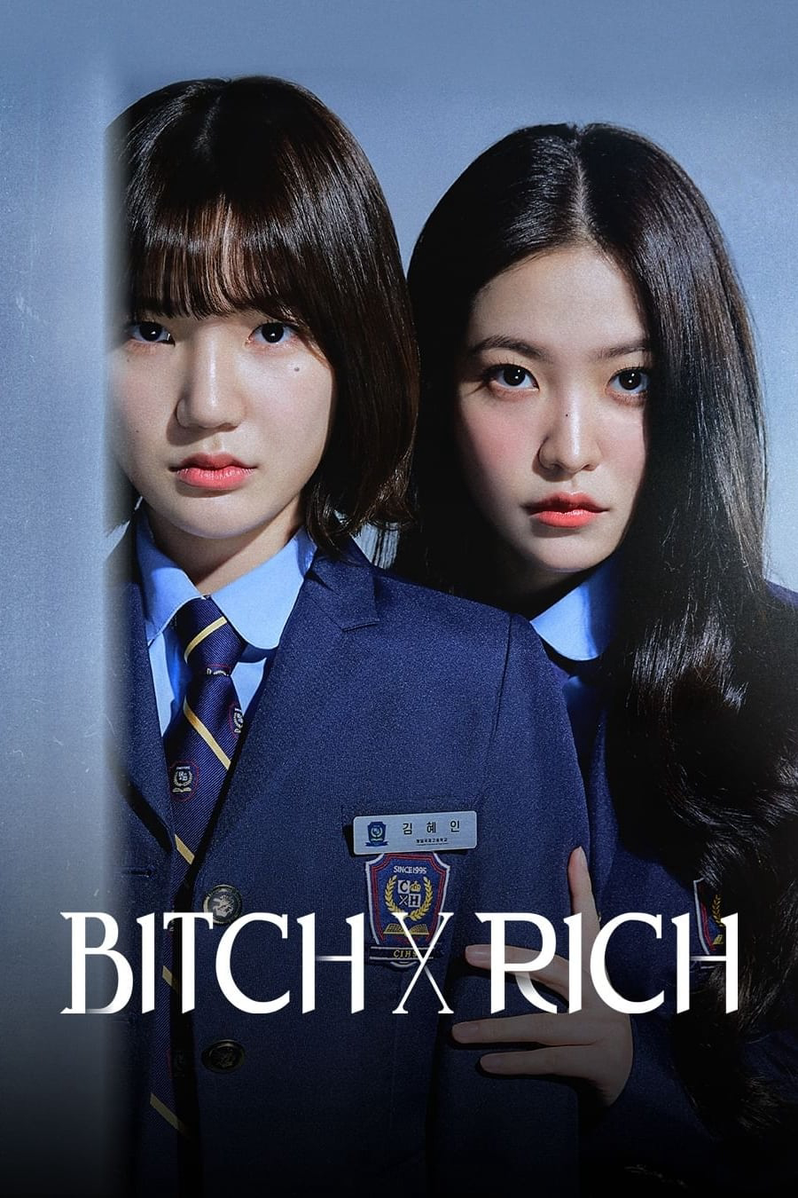Poster Phim Chị Đại Học Đường (BITCH X RICH)