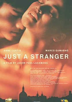 Xem Phim Chỉ Là Một Người Lạ (Just a Stranger)