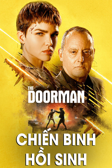 Xem Phim Chiến Binh Hồi Sinh (The Doorman)