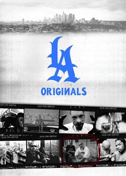 Xem Phim Chính Gốc LA (LA Originals)