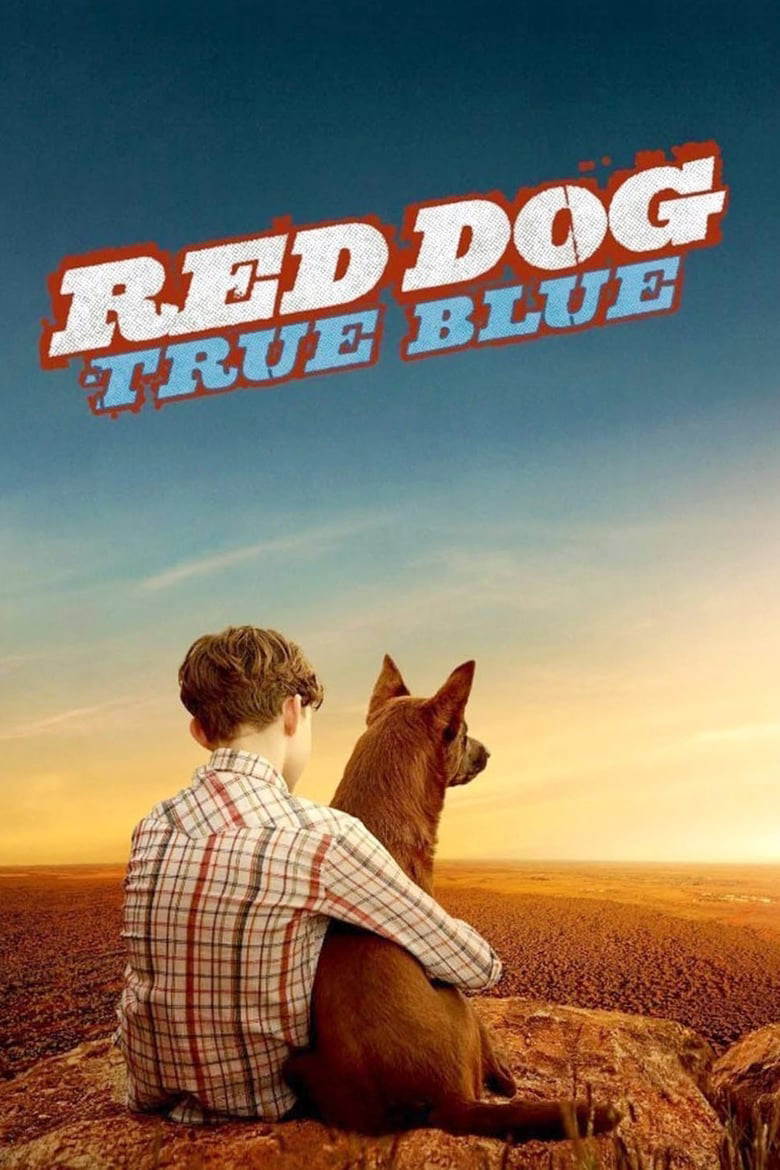 Poster Phim Chú Chó Trung Thành 2 (Red Dog 2: True Blue)