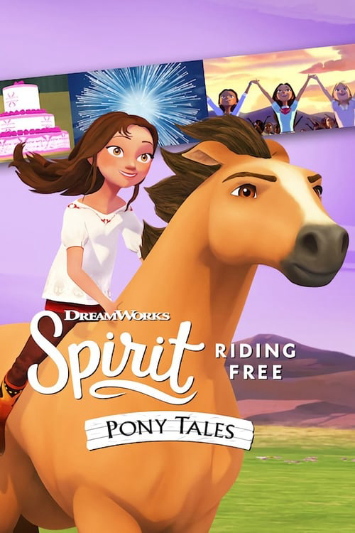Xem Phim Chú ngựa Spirit Tự do rong ruổi Câu chuyện về chú ngựa Spirit (Phần 2) (Spirit Riding Free: Pony Tales (Season 2))