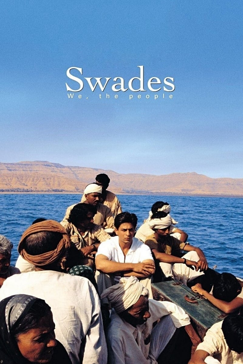 Poster Phim Chúng Ta, Nhân Dân Ấn Độ (Swades)