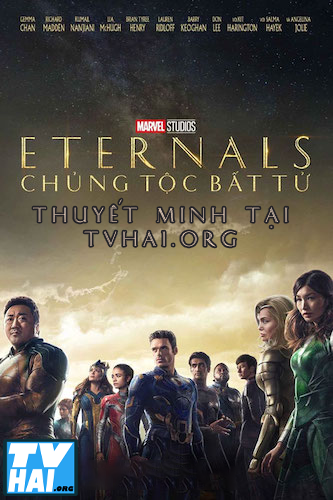 Poster Phim Chủng Tộc Bất Tử (Eternals)
