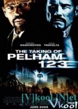 Xem Phim Chuyến Tàu Định Mệnh (The Taking Of Pelham 123)