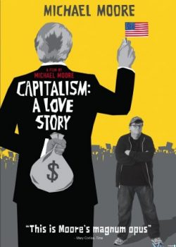 Xem Phim Chuyện Tình Chủ Nghĩa Tư Bản (Capitalism: A Love Story)