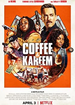 Xem Phim Coffee và Kareem (Coffee & Kareem)