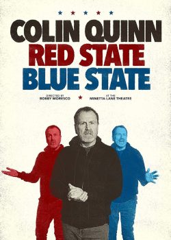 Xem Phim Colin Quinn: Cộng Hòa Và Dân Chủ (Colin Quinn: Red State, Blue State)