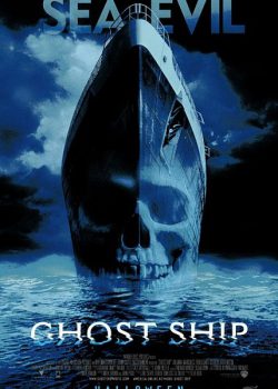 Poster Phim Con Tàu Ma (Ghost Ship)