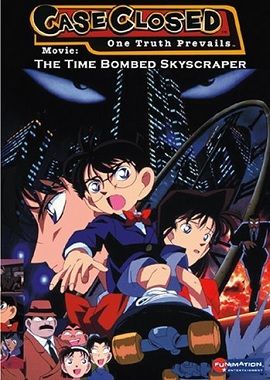 Xem Phim Conan 1 Quả Bom Chọc Trời (Detective Conan The Time Bombed Skyscraper)
