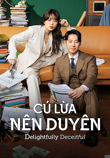 Poster Phim Cú Lừa Nên Duyên (Delightfully Deceitful)