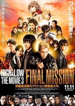 Xem Phim Cuộc Chiến Băng Đảng 3: Nhiệm Vụ Cuối Cùng (High & Low The Movie 3: Final Mission)
