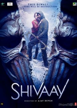 Xem Phim Cuộc Chiến Gia Tộc (Shivaay)