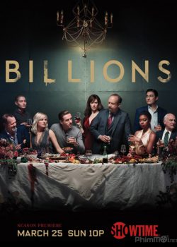 Xem Phim Cuộc Chơi Bạc Tỷ Phần 3 (Billions Season 3)