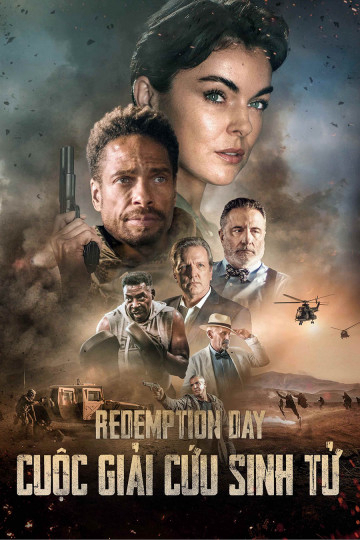 Xem Phim Cuộc Giải Cứu Sinh Tử (Redemption Day)