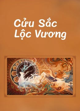 Poster Phim Cửu Sắc Lộc Vương (Nine colors deer king)