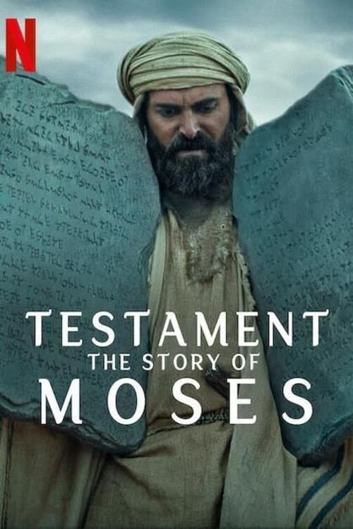 Poster Phim Cựu Ước: Câu chuyện của Moses (Testament: The Story of Moses)
