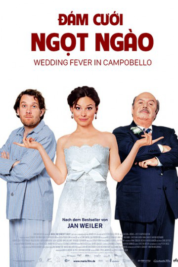 Poster Phim Đám Cưới Ngọt Ngào (Wedding Fever In Campobello)