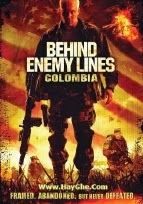 Xem Phim Đằng Sau Chiến Tuyến 3 (Behind Enemy Lines: Colombia)
