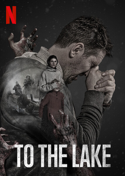Poster Phim Đào thoát tới hồ Vongozero (To the Lake)
