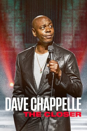 Poster Phim Dave Chappelle: The Closer (Dave Chappelle: The Closer)