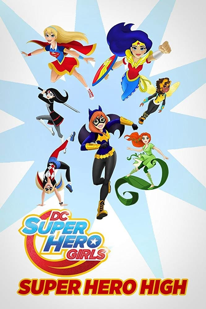Xem Phim DC Super Hero Girls: Super Hero High (DC Super Hero Girls: Super Hero High)