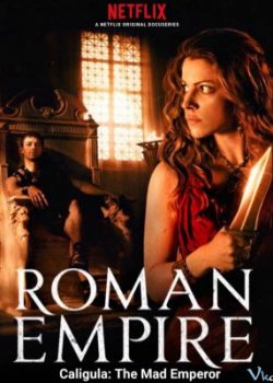 Xem Phim Đế Chế La Mã Phần 3 (Roman Empire Season 3)