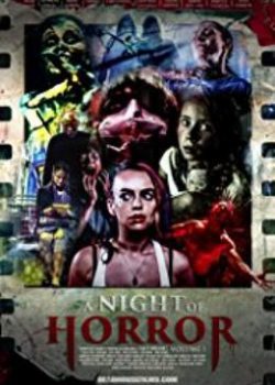 Xem Phim Đêm Kinh Hoàng (A Night of Horror Volume 1)