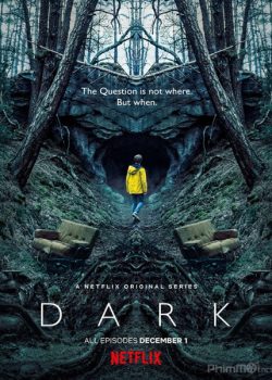 Xem Phim Đêm Lặng Phần 1 (Dark Season 1)