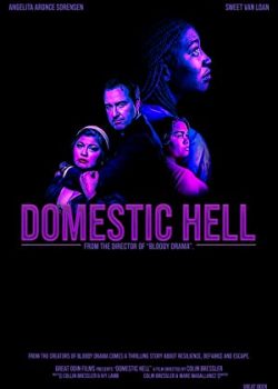 Poster Phim Địa Ngục Trần Gian (Domestic Hell)