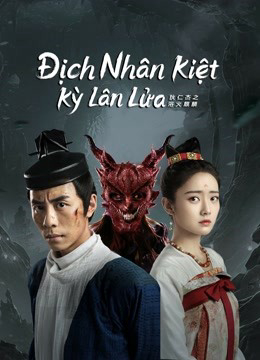 Poster Phim Địch Nhân Kiệt: Kỳ Lân Lửa (Di Renjie-Fire Kirin)