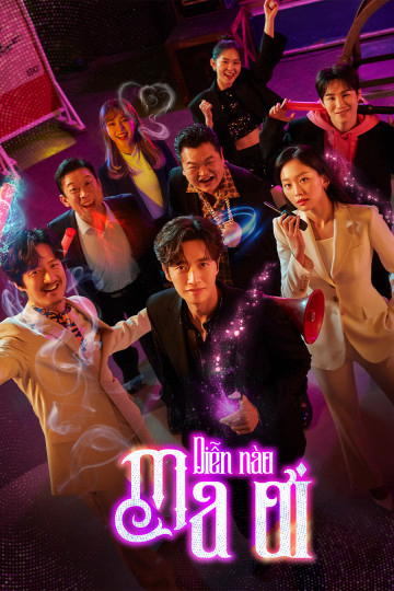 Poster Phim Diễn Nào, Ma Ơi! (From Now On, Showtime!)